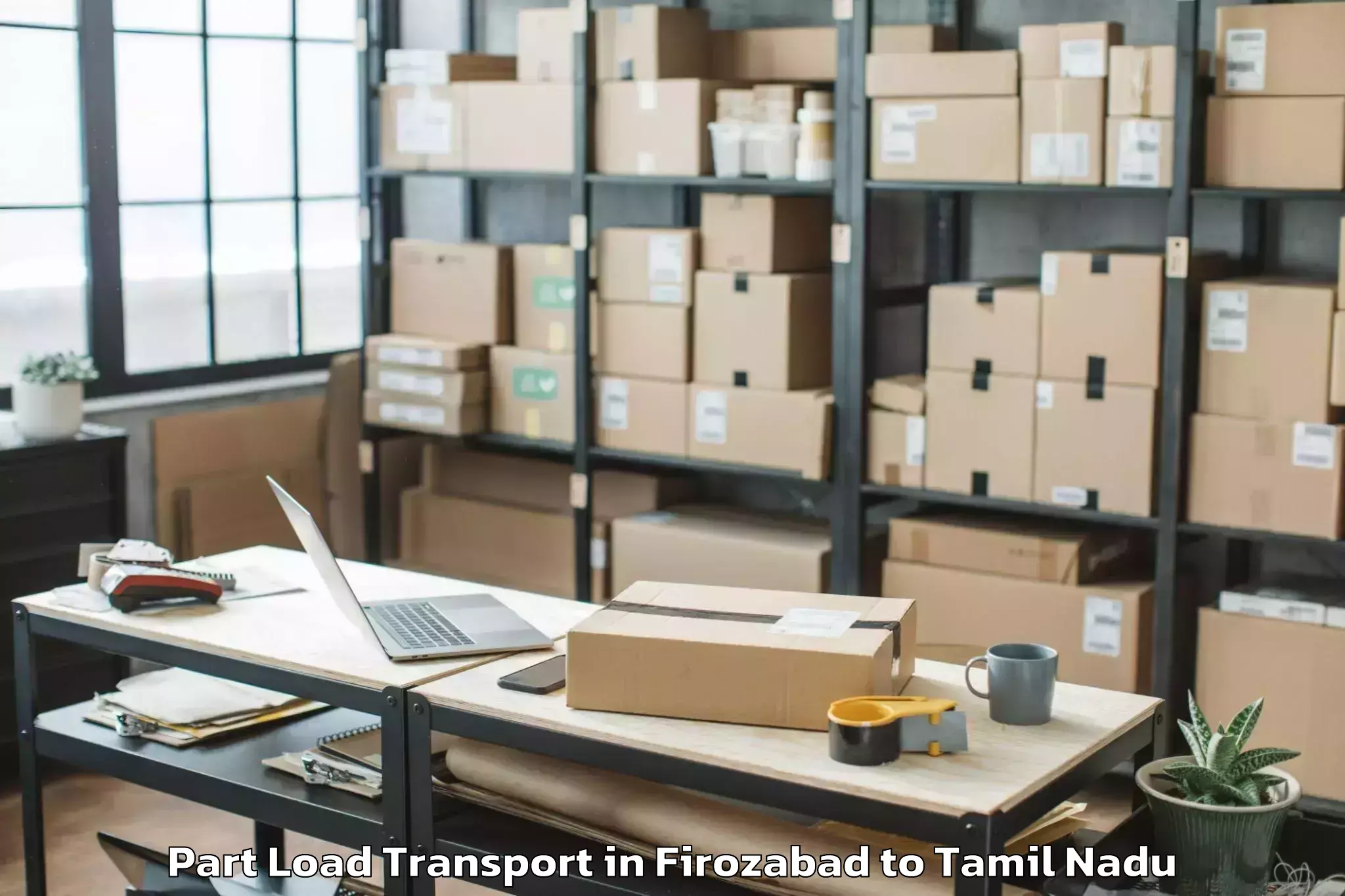 Comprehensive Firozabad to Chennai Marina Mall Part Load Transport